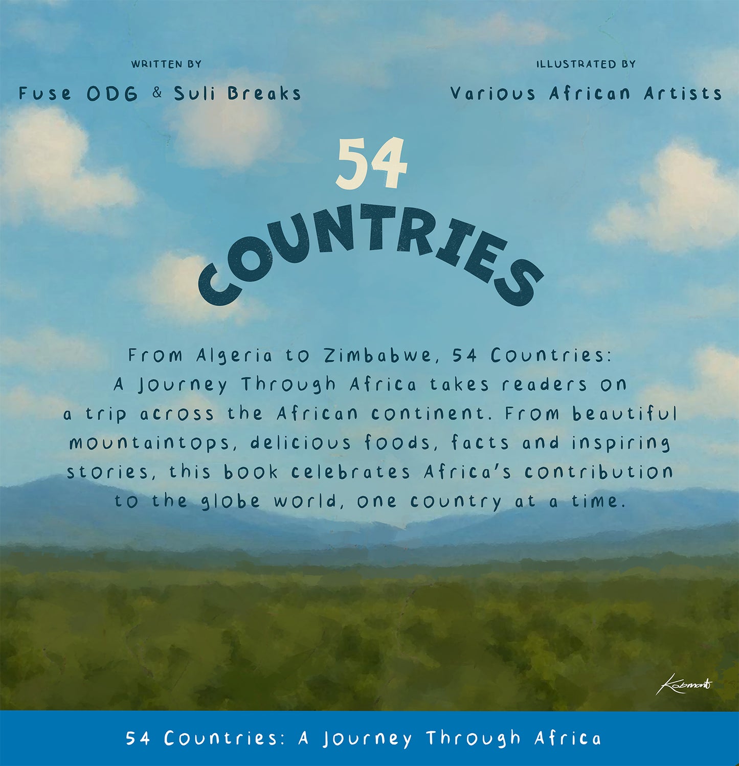 54 African Countries: Explore Africa, One Country At A Time